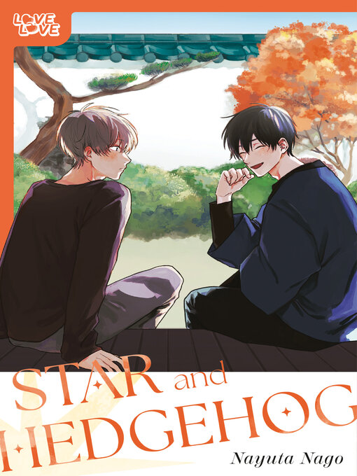Title details for Star and Hedgehog by Nayuta Nago - Available